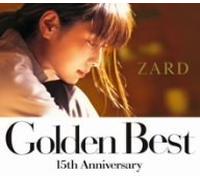 Zard - Golden Best:15th Anniversary [
