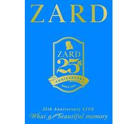 Zard - Zard 25Th Anniversary Live 'What A Beautiful Memory' (3 Dvd) [Edizione: Giappone] [Italia]