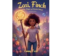 Zari, Finch, and the Magic of Dream Island (Education)