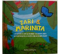 Zari & Marinita: Aventuras en el Bosque de Costa Rica (Adventures in a Costa Rican Rainforest)