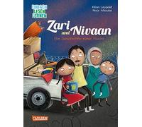 Zari und Nivaan - Die Geschichte einer Flucht: Einfach Lesen Lernen | Erstlesegeschichte über das politisch hochaktuelle Thema Flucht