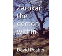 Zarokai: the demon within