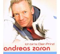 Zaron, Andreas - Ich Bin's: Dein Prinz