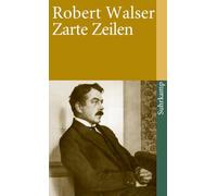 Zarte Zeilen: Prosa aus der Berner Zeit 1926: 1118