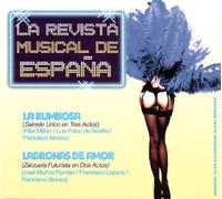 Zarzuelas - La revista musical de España: La rumbosa - Ladronas de amor