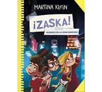 Perdidos en la gran manzana (¡Zaska!, 2) | Martina Klein