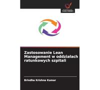 Zastosowanie Lean Management w oddzialach ratunkowych szpitali