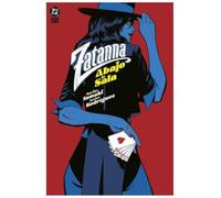 Zatanna. Abajo la Sala (DC BLACK LABEL)