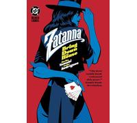 Zatanna: Bring Down the House – DC Black Label – DC Comics