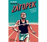 Zatopek. Quando non ce la fai più, accelera! (MiraggINK)