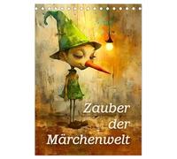 Zauber der Märchenwelt (Tischkalender 2026 DIN A5 hoch), CALVENDO Monatskalender: Zauberhafte Wesen, die das Herz berühren