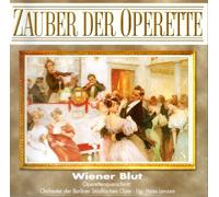 Zauber der Operette - Wiener Blut - Opernquerschnitt - Orchester der Berliner Städtischen Oper - Ltg Hans Lenzen