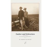 Zauber und Schrecken: Die Geschichte der Familie Bürkner