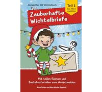 Zauberhafte Wichtelbriefe & viel Zubehör - Kleiner Aufwand, große Magie: Premium Wichtel Komplettset 1 in Farbe für Weihnachten mit fertigen Wichtel ... deine stressfreie Weihnachts-Wichtel-Zeit)
