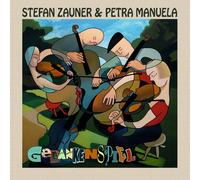 Zauner, Stefan & Manuela, Petra Gedankenspiel (CD) (Importación USA)