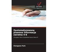 Zautomatyzowana pisemna informacja zwrotna 4-6: Chongwon Park's Qualitative Inquiry Series 91
