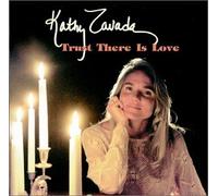 Zavada, Kathy - Trust There Is Love [DE Import] [Import anglais]