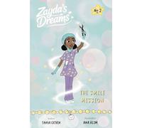 Zayda's Dreams: The Smile Mission: 2