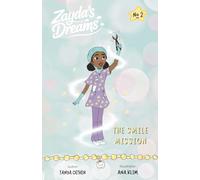 Zayda's Dreams: The Smile Mission