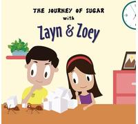 Zayn and Zoey The Journey of Sugar Kids Story Book for Early Learning - Children's Educational Picture Book, English Language (Ages 3 to 8 Years)
