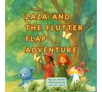Zaza and the Flutter Flap Adventure