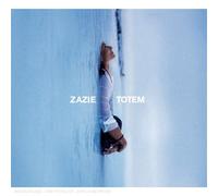 Zazie - Totem (Edition Noel 07)