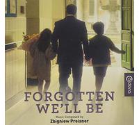 Zbigniew Preisner - Forgotten We'll Be