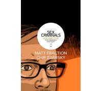 Zdarsky, Chip - Sex Criminals Volume 5: Five-Fingered Discount (SEX CRIMINALS TP)