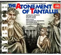 Zdenek Fibich - The Atonement of Tantalus