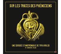 Zdravkovic Milan - Sur Les Traces Des Ph Niciens