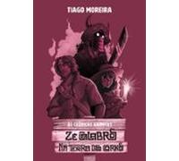 Zé Calabros Na Terra Dos Cornos (ebook)
