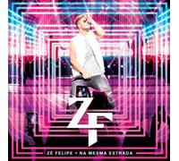Zé Felipe - Na mesma estrada