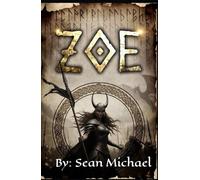 Zøe -The Blue Eye: Complete Saga (ZØE - Blue Eyes)