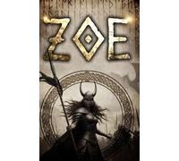 Zøe -The Blue Eye: The Complete Saga (ZØE - Blue Eyes)