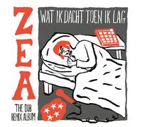 Zea – Wat Ik Dacht Toen Ik Lag (Zea the Dub Remix Album) – Vinilo