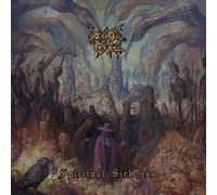 Zealot cult - Spiritual sickness