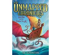 Zeb Bolt and the Ember Scroll: Volume 3 (The Unmapped Chronicles, 3)