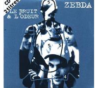 Zebda - Le Bruit et l'Odeur Cd2tversion 2 Titres