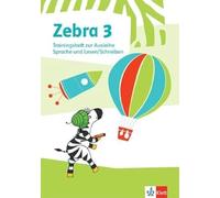 Zebra 3. Trainingsheft zur Ausleihe. Sprache und Lesen / Schreiben Klasse 3