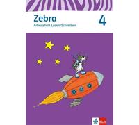 Zebra 4: Arbeitsheft Lesen/Schreiben Klasse 4: Neubearbeitung (Zeb (Tapa blanda)