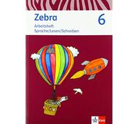 Zebra 6 - Cuaderno Lengua/Lectura/Escritura - 6.º curso - Berlín/Brandeburgo - Klett
