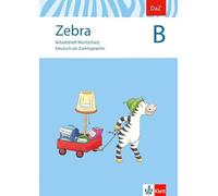 Zebra B. DaZ - Deutsch als Zweitsprache. Arbeitsheft Wortschatz