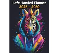 Zebra Left Handed Planner: 5 Year Monthly | Large 60 Month Calendar | Gift For People Who Love Safari Animals, Wildlife Lovers | Ideal for ... and Busy Individuals | 8.5 x 11 Inches | v1