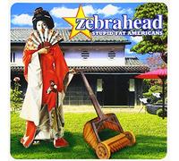 Zebrahead - Stupid Fat Americans [Import]