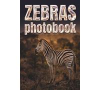 ZEBRAS: A Premium Wildlife Photobook Capturing the Dazzle of the African Savannah in Cinematic Detail