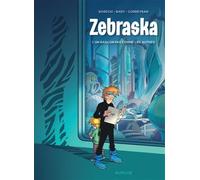 Zebraska - Tome 1 - Un garçon pas comme les autres T1/2
