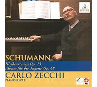 Zecchi, Carlo - Robert Schumann: Kinderszenen/Album für die Jugend