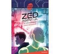 Zed, agent I.A. - Le tableau disparu