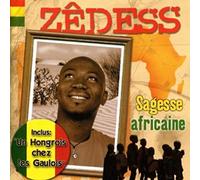 Zedess - Sagesse Africaine