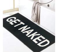 Zeeinx Get Naked Runner - Alfombra de baño Negra con Texto en inglés Get Naked, Divertida decoración de baño para apartamento, Alfombra de baño Negra para bañera y Ducha, Lavable a máquina, 45,7 x